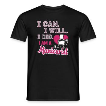Manicurist I Am A Manicurist - Men's T-Shirt - black - Front - AI Model Male 178 light (178cm)