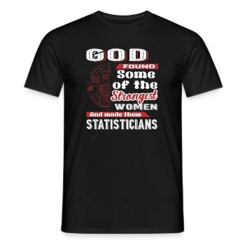 Statistician God Made Statisticians - Men's T-Shirt - black - Front - AI Model Male 178 light (178cm)
