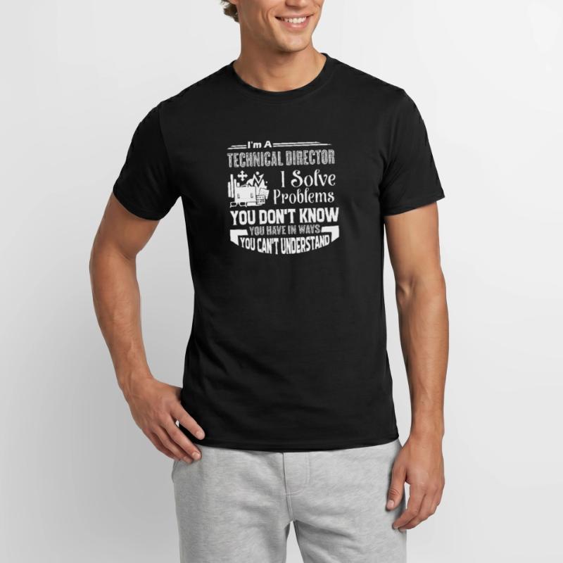 Technical Director I Solve Problems Men’s T-shirt
