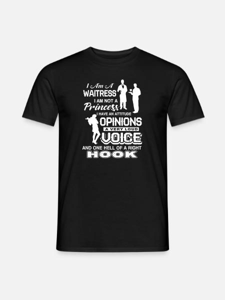 Waitress I am A Waitress - Men's T-Shirt - black