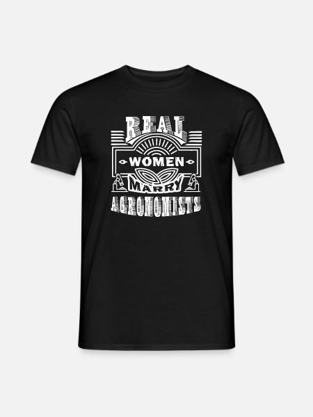 Agronomist Real Women Marry Agronomists - Men's T-Shirt - black