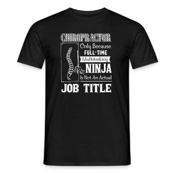 Chiropractor Is Not An Official Job Title - Men's T-Shirt - black - Front - AI Model Male 178 light (178cm)