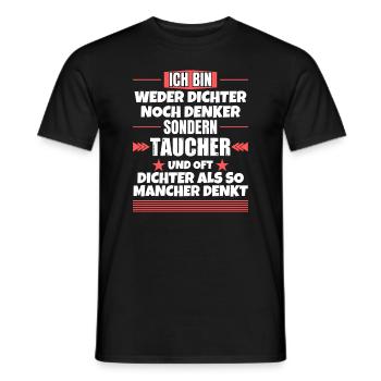 Neither poet nor thinker, but diver - Men's T-Shirt - black - Front - AI Model Male 178 light (178cm)