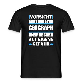 Don't talk to stressed geographer! - Men's T-Shirt - black - Front - AI Model Male 178 light (178cm)