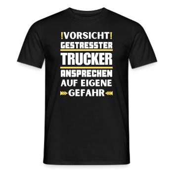 Don't talk to stressed truckers! - Men's T-Shirt - black - Front - AI Model Male 178 light (178cm)