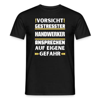 Don't talk to stressed craftsman! - Men's T-Shirt - black - Front - AI Model Male 178 light (178cm)