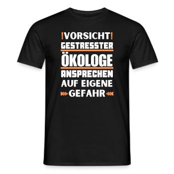 Don't talk to stressed ecologists! - Men's T-Shirt - black - Front - AI Model Male 178 light (178cm)