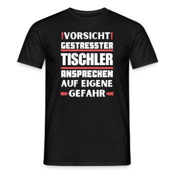 Gestresster Tischler nicht ansprechen! - Männer T-Shirt - Schwarz - Vorne - AI Model Male 178 light (178cm)