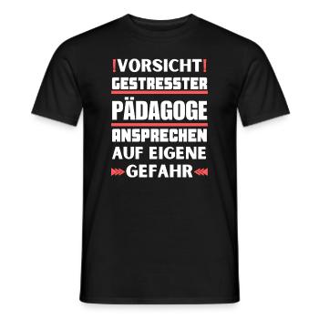 Don't talk to stressed educators! - Men's T-Shirt - black - Front - AI Model Male 178 light (178cm)