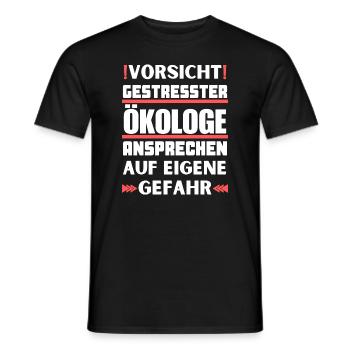 Don't talk to stressed ecologists! - Men's T-Shirt - black - Front - AI Model Male 178 light (178cm)