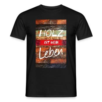 Holz ist mein Leben - Männer T-Shirt - Schwarz - Vorne - AI Model Male 178 light (178cm)