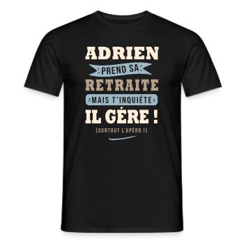 Adrien humour retraite cadeau retraité - T-shirt homme - noir - Devant - AI Model Male 178 light (178cm)