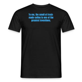 Frisch zubereiteter Kaffee Lustige Zitate - Männer T-Shirt - Schwarz - Vorne - AI Model Male 178 light (178cm)