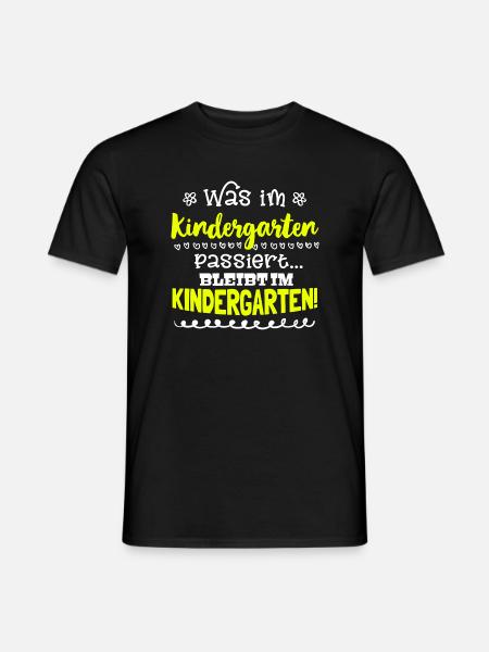Was im Kindergarten passiert... - Männer T-Shirt - Schwarz