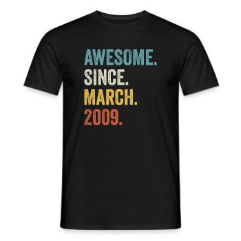 Awesome Since March 2009 13th Birthday - Men's T-Shirt - black - Front - AI Model Male 178 light (178cm)