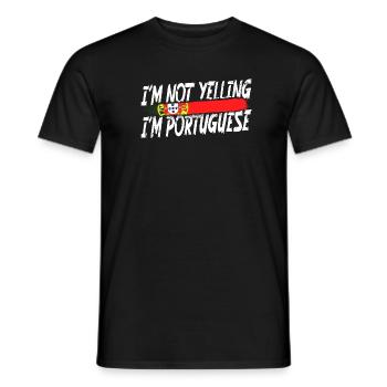 I ́m not yelling I ́m Portuguese - Men's T-Shirt - black - Front - AI Model Male 178 light (178cm)