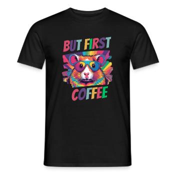 But first Coffee Hamster wakes up after coffee - Men's T-Shirt - black - Front - AI Model Male 178 light (178cm)