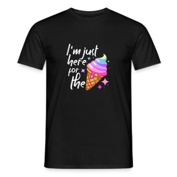 Je suis juste là pour le fan de crème glacée Eiscreme - T-shirt homme - noir - Devant - AI Model Male 178 light (178cm)