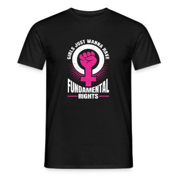 Girl Just Wanne Have Frauenrechte Grundrechte Frau - Männer T-Shirt - Schwarz - Vorne - AI Model Male 178 light (178cm)