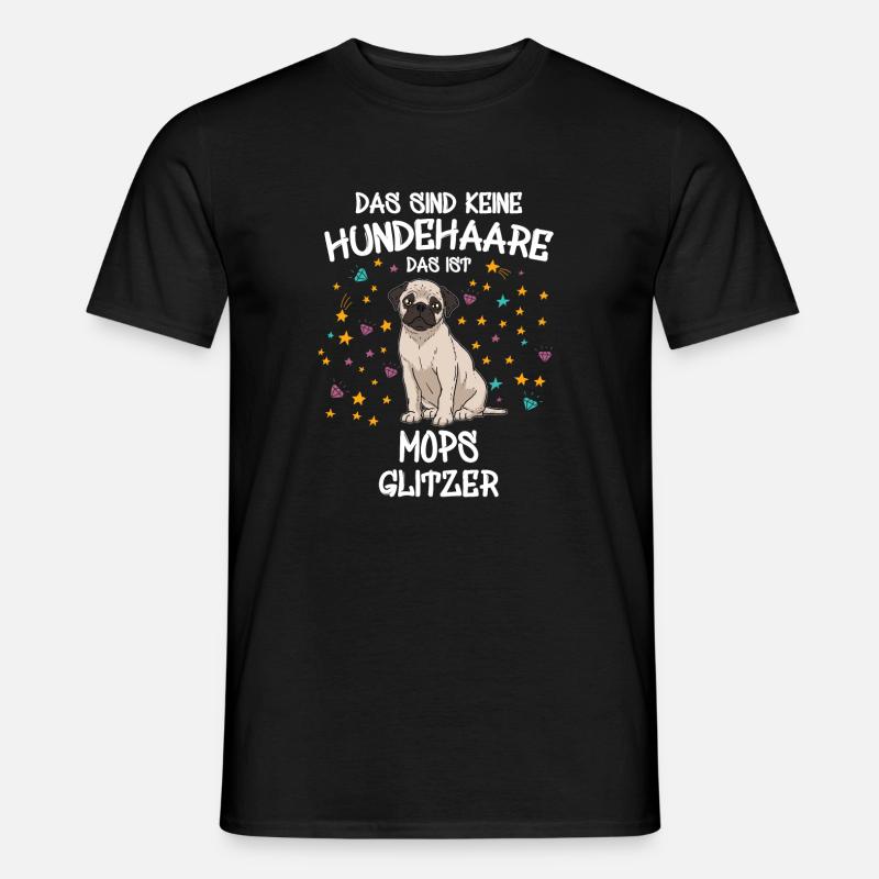 Mops Glitzer Hunde Hundehalter Geschenk - Männer T-Shirt - Schwarz