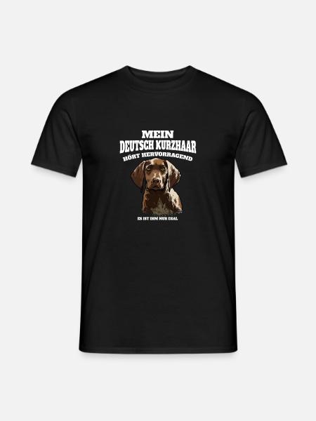 Deutsch Kurzhaar Hört Hervorragend Ist Ihm Nur - Männer T-Shirt - Schwarz