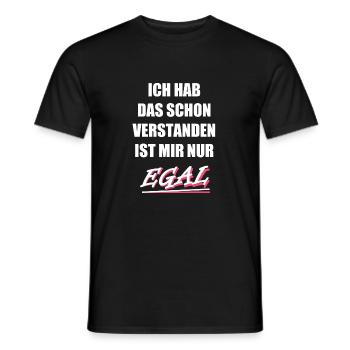 Ich hab schon verstanden es ist mir nur EGAL - Männer T-Shirt - Schwarz - Vorne - AI Model Male 178 light (178cm)