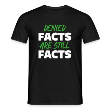 LES FAITS REFUSÉS SONT TOUJOURS DES FAITS - T-shirt homme - noir - Devant - AI Model Male 178 light (178cm)