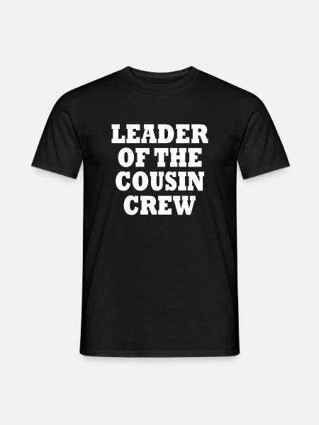 leader of the cousin crew - Männer T-Shirt - Schwarz