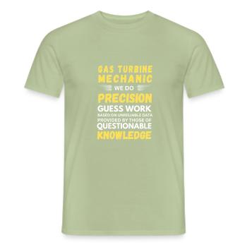 Gas Turbine Mechanic We Do Precision Guess Work - Men's T-Shirt - sage - Front - AI Model Male 178 light (178cm)