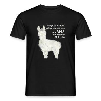Always Be Yourself Unless You Can Be A Llama - Men's T-Shirt - black - Front - AI Model Male 178 light (178cm)