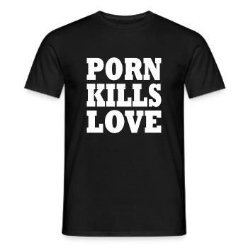 Porn kills love - Männer T-Shirt - Schwarz - Vorne - AI Model Male 178 light (178cm)