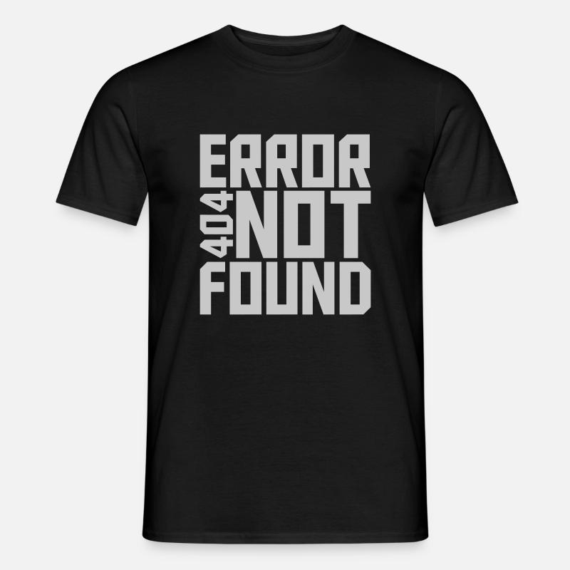 Error 404 not found - Men's T-Shirt - black