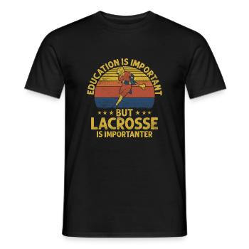 Education Is Important But Lacrosse Is Importanter - Männer T-Shirt - Schwarz - Vorne - AI Model Male 178 light (178cm)