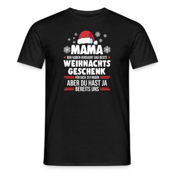 Mutter Mama Weihnachten Geschenk - Männer T-Shirt - Schwarz - Vorne - AI Model Male 178 light (178cm)