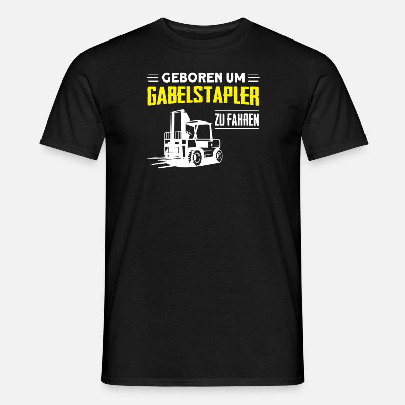 Gabelstapler Stapler Gabelstaplerfahrer Geschenk - Männer T-Shirt - Schwarz