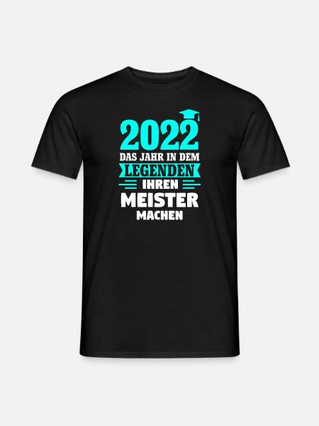 Meister 2022 Meister Meisterprüfung Geschenk - Männer T-Shirt - Schwarz