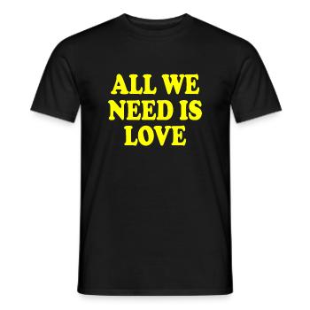 all we need is love - Men's T-Shirt - black - Front - AI Model Male 178 light (178cm)
