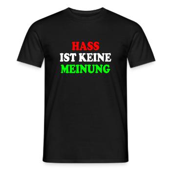 hass ist keine meinung - Männer T-Shirt - Schwarz - Vorne - AI Model Male 178 light (178cm)