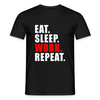 MANGER SOMMEIL TRAVAIL RÉPÉTER LE BUREAU DES CADEAUX HUMOUR - T-shirt homme - noir - Devant - AI Model Male 178 light (178cm)