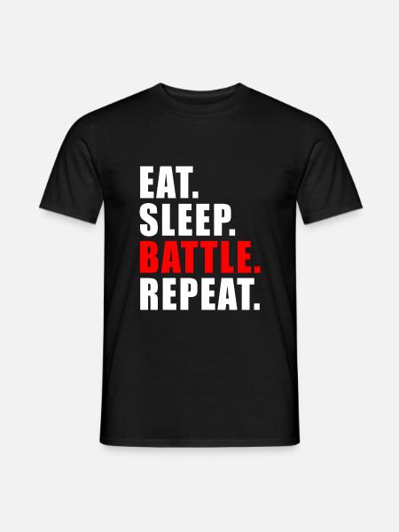EAT SLEEP BATTLE REPEAT GESCHENK GAMING BRAWL GAME - Männer T-Shirt - Schwarz