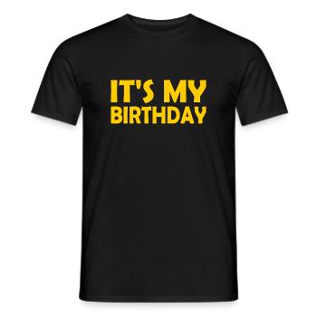 Its my birthday - Men's T-Shirt - black - Front - AI Model Male 178 light (178cm)
