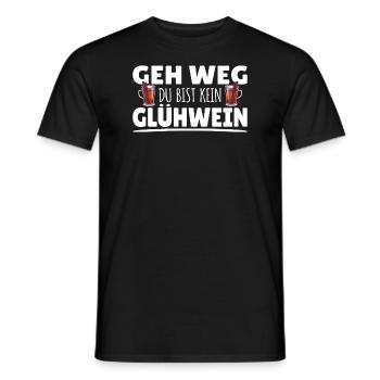 Geh Weg du bist kein Glühwein Spüche Weihnachten - Männer T-Shirt - Schwarz - Vorne - AI Model Male 178 light (178cm)