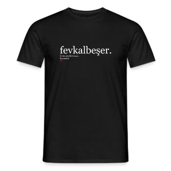 Turkish fevkalbeser Turkish words saying - Men's T-Shirt - black - Front - AI Model Male 178 light (178cm)