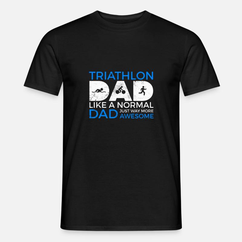triathlon papa juste comme un papa normal juste comme ça - T-shirt homme - noir