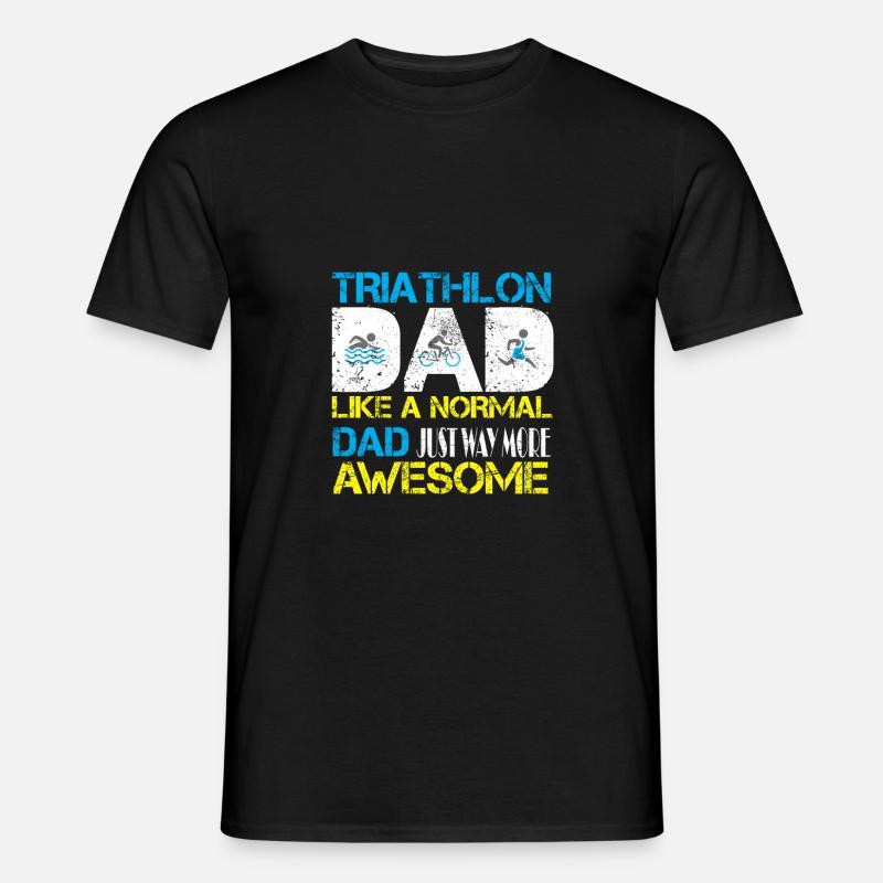 Triathlon papa juste comme un papa normal juste comme ça - T-shirt homme - noir