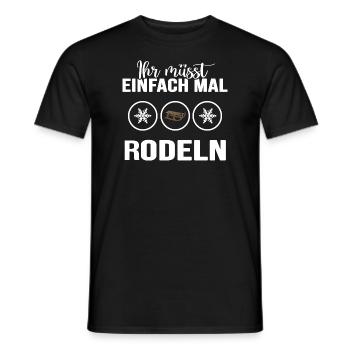 Rodeln "einfach mal rodeln" Rodler im Winter - Männer T-Shirt - Schwarz - Vorne - AI Model Male 178 light (178cm)