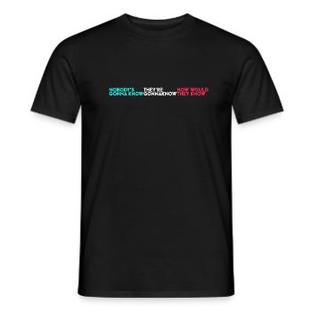 Personne ne le saura... - T-shirt homme - noir - Devant - AI Model Male 178 light (178cm)