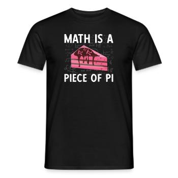 Math Is A Piece Of Pi - Men's T-Shirt - black - Front - AI Model Male 178 light (178cm)