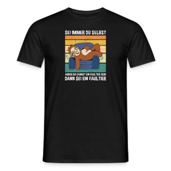 Sein Dann Sei Ein Faultier Süßes Faultier - Männer T-Shirt - Schwarz - Vorne - AI Model Male 178 light (178cm)