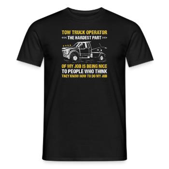 The Hardest Part Of My Job Is Being Nice Tow Truck - Men's T-Shirt - black - Front - AI Model Male 178 light (178cm)